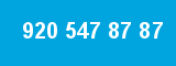 920 547 87 87 920 547 87 87